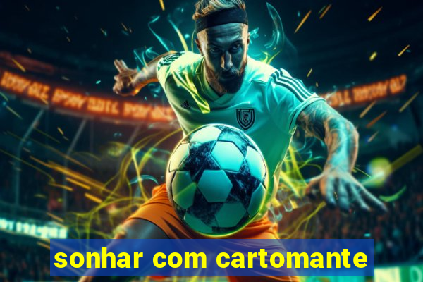 sonhar com cartomante